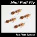 FLY - 4 MINI PUFF - Tan Flats Special